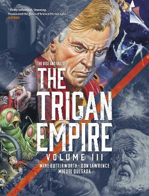 The Rise and Fall of the Trigan Empire, Volume III - Don Lawrence - cover