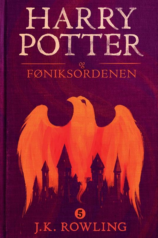 Harry Potter og Føniksordenen - Olly Moss,J. K. Rowling,Torstein Bugge Høverstad - ebook