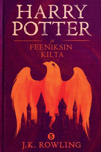 Harry Potter ja Feeniksin kilta - Olly Moss,J. K. Rowling,Jaana Kapari-Jatta - ebook