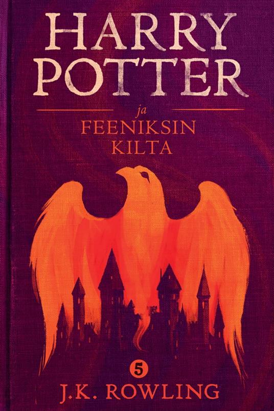 Harry Potter ja Feeniksin kilta - Olly Moss,J. K. Rowling,Jaana Kapari-Jatta - ebook