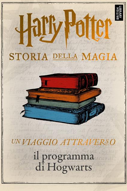 Un viaggio attraverso il programma di Hogwarts - Pottermore Publishing,Rohan Daniel Eason - ebook