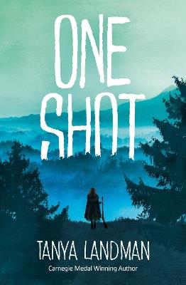 One Shot - Tanya Landman - cover