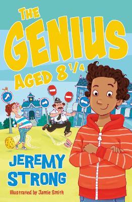 The Genius Aged 8 1/4 - Jeremy Strong - cover