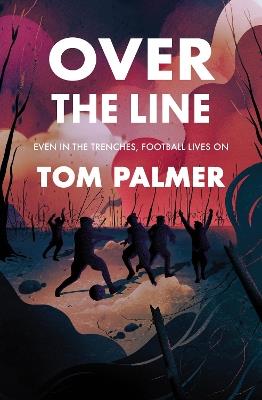 Over the Line - Tom Palmer - cover