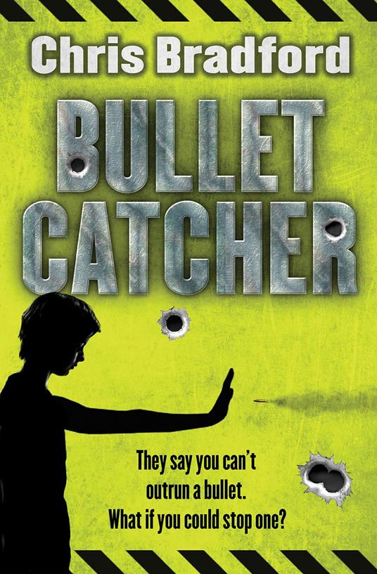 Bulletcatcher (1) – Bulletcatcher - Chris Bradford,Nelson Evergreen - ebook