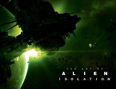 The Art of Alien: Isolation - Andy McVittie - cover
