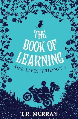 The Book of Learning: Nine Lives Trilogy Part 1 - E.R. Murray - cover
