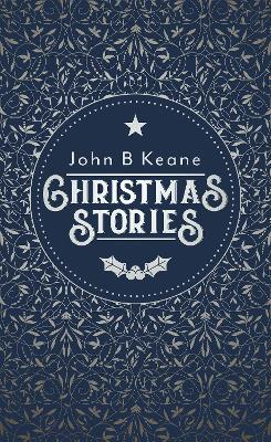 Christmas Stories - John B. Keane - cover