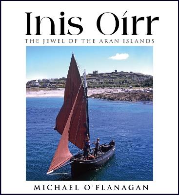 Inis Oírr – The Jewel of the Aran Islands - cover