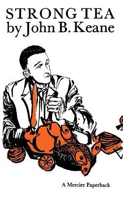 Strong Tea - John B Keane - cover