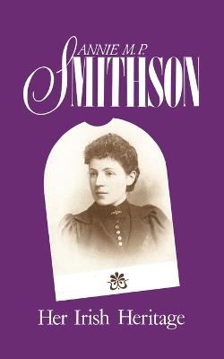 Her Irish Heritage - Annie M. P. Smithson - cover