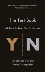 The Test Book: 38 Tools to Lead You to Success