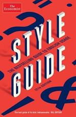 The Economist Style Guide: 12th Edition