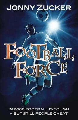 Football Force - Zucker Jonny - cover