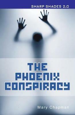 The Phoenix Conspiracy  (Sharp Shades) - Chapman Mary - cover