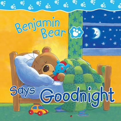 Benjamin Bear Says Goodnight - Claire Freedman - ebook