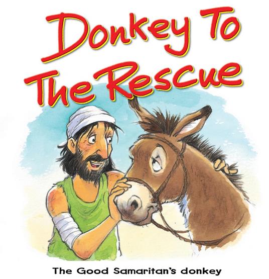 Donkey to the Rescue - Tim Dowley - ebook