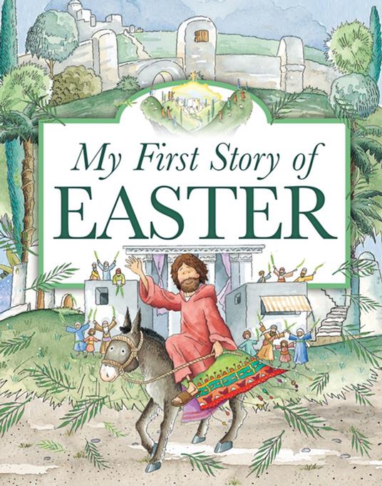 My Story of Easter - Karen Williamson,Marie Allen - ebook
