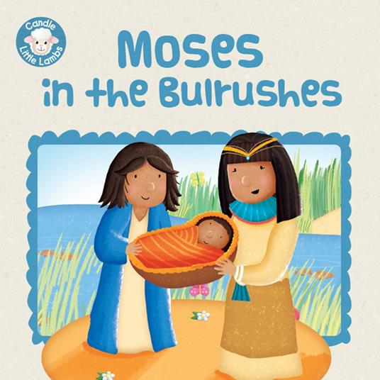 Moses in the Bulrushes - Karen Williamson,Sarah Conner - ebook