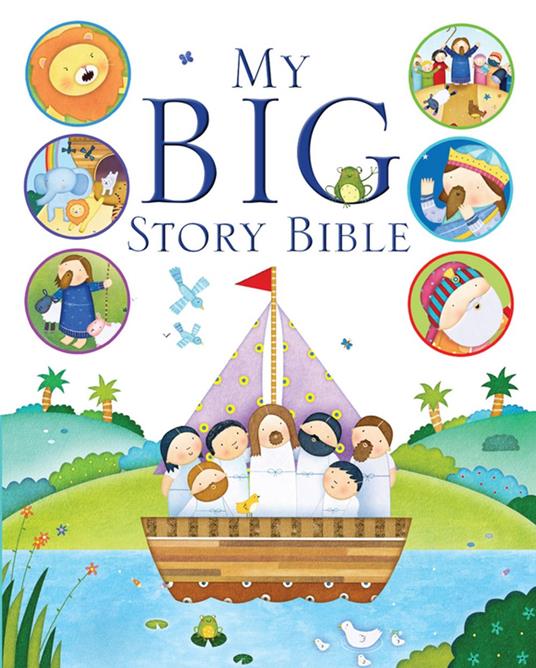 My Big Story Bible - Josh Edwards,Christine Tappin - ebook