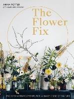 Flower Fix: Modern arrangements for a daily dose of nature