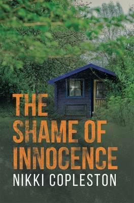 The Shame of Innocence - Nikki Copleston - cover
