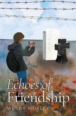 Echoes of Friendship - Wendy Worley - cover