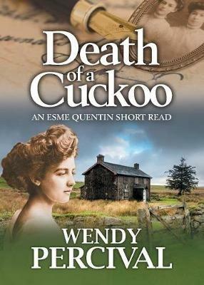 Death of a Cuckoo: An Esme Quentin Short Read - Wendy Percival - cover