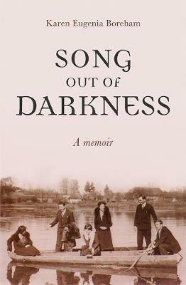 Song Out of Darkness - Karen Eugenia Boreham - cover