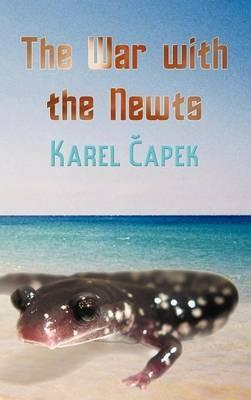 The War with the Newts - Karel Capek - cover