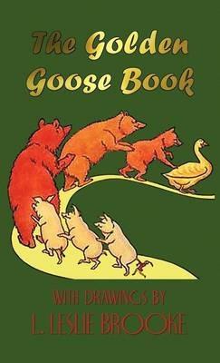 The Golden Goose Book (in Colour) - L. Leslie Brooke - cover