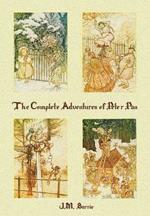 The Complete Adventures of Peter Pan (complete and unabridged) includes: The Little White Bird, Peter Pan in Kensington Gardens (illustrated) and Peter and Wendy(illustrated)