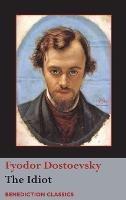 The Idiot - Fyodor Dostoevsky - cover