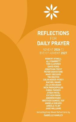 Reflections for Daily Prayer Advent 2026 to Christ the King 2027 - Robert Atwell,Ally Barrett,Tom Clammer - cover