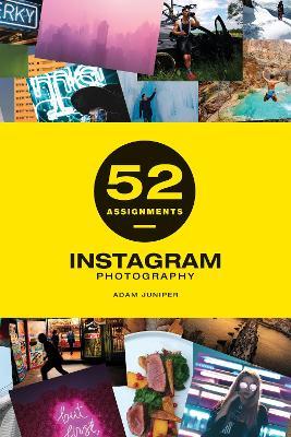 52 Assignments: Instagram Photography - A Juniper - cover