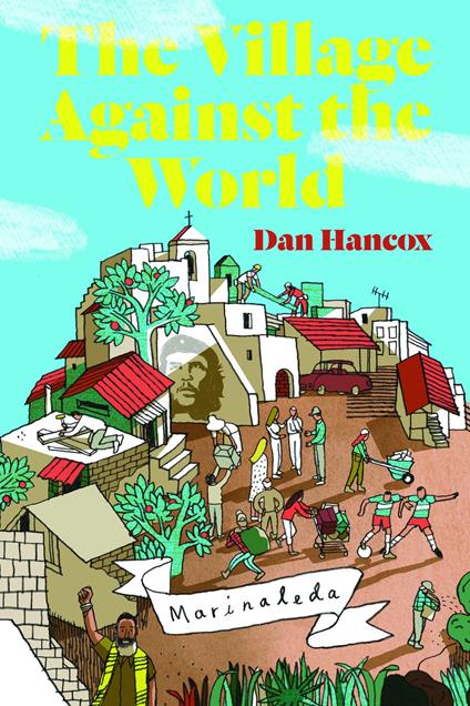 The Village Against the World