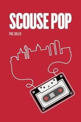 Scouse Pop - Equinox Publishing,Paul Skillen - cover