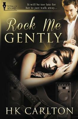 Rock Me Gently - HK Carlton - cover