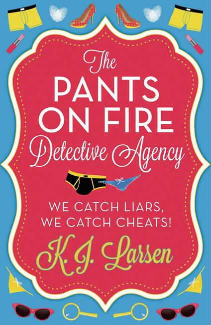 The Pants On Fire Detective Agency - Box Set