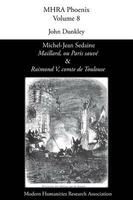 Michel-Jean Sedaine, 'Maillard, ou Paris sauve' & 'Raimond V, comte de Toulouse' - cover