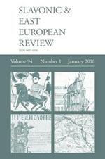 Slavonic & East European Review (94: 1) January 2016