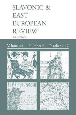 Slavonic & East European Review (95: 4) October 2017 - cover