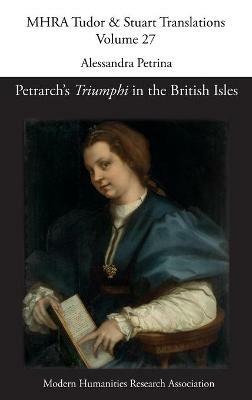 Petrarch's 'Triumphi' in the British Isles - cover