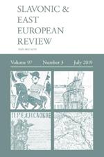 Slavonic & East European Review (97: 3) July 2019