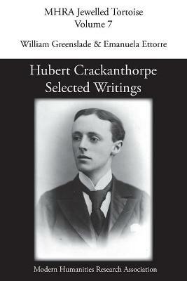 Hubert Crackanthorpe: Selected Writings - cover