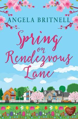 Spring on Rendezvous Lane - Angela Britnell - cover