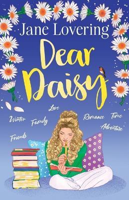 Dear Daisy: An emotional and uplifting romance - Jane Lovering - cover