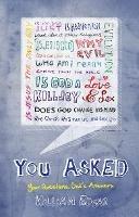 You Asked: Your Questions. God's Answers. - William Edgar - cover