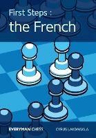 First Steps: The French: The French - Cyrus Lakdawala - cover