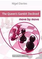 Queen's Gambit Declined: Move by Move - Nigel Davies - cover